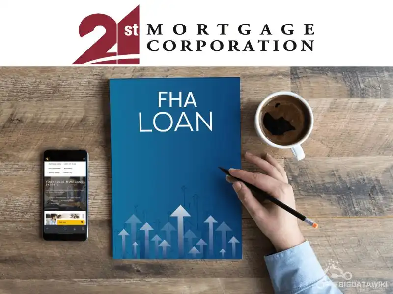 Does 21st Mortgage Offer FHA Loans?