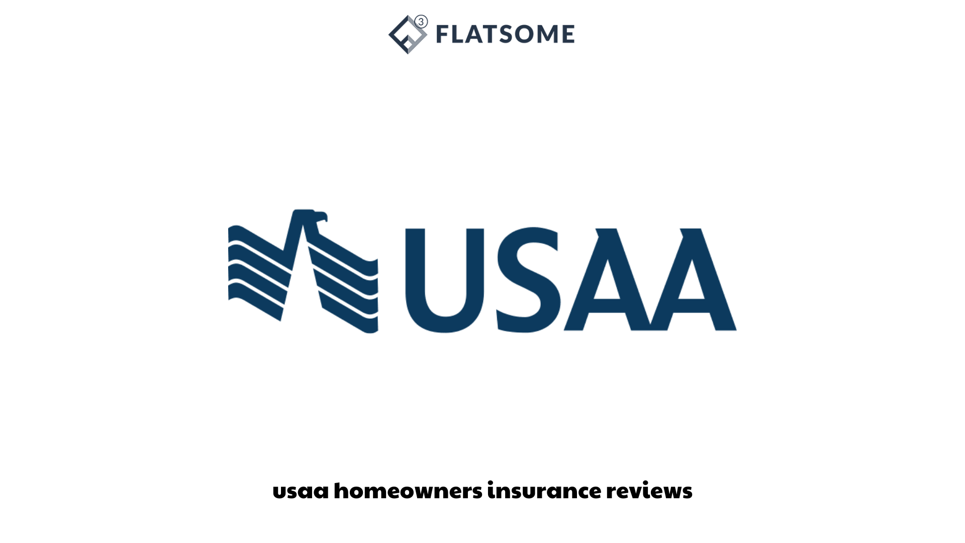 usaa homeowners insurance reviews (1)